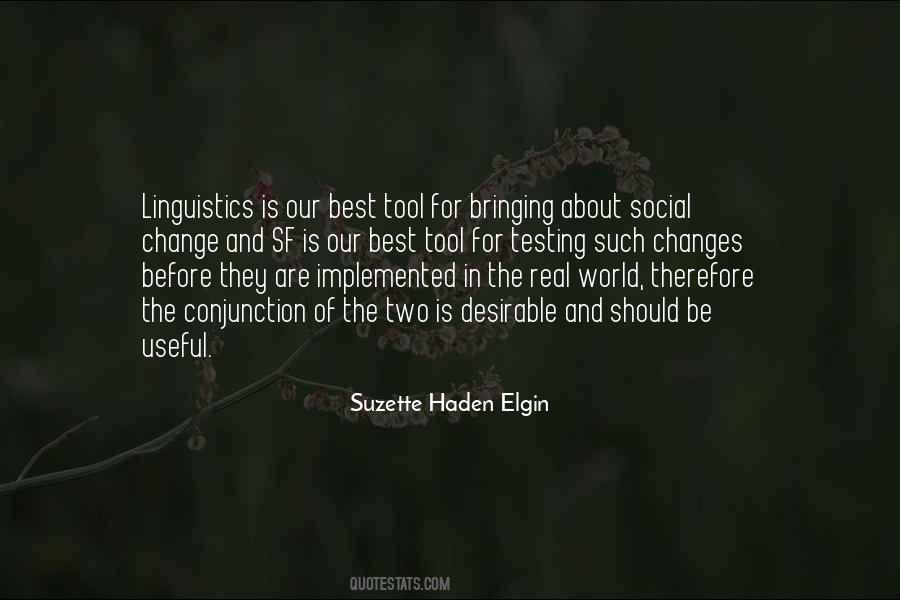 Suzette Haden Elgin Quotes #85380