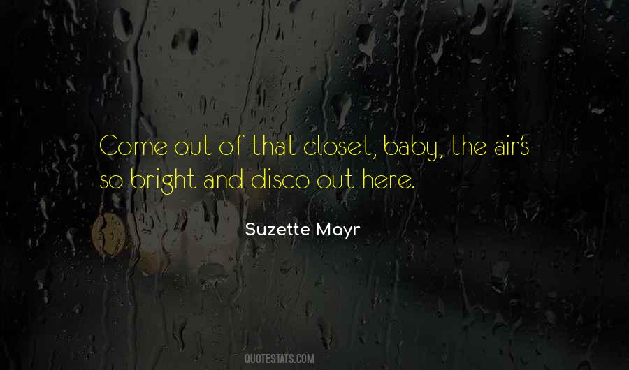 Suzette Mayr Quotes #1083870