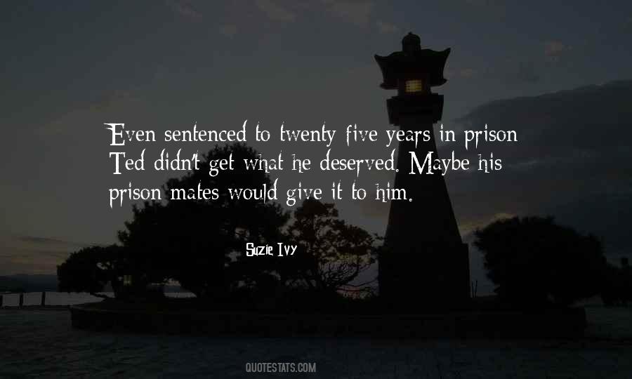 Suzie Ivy Quotes #1732303