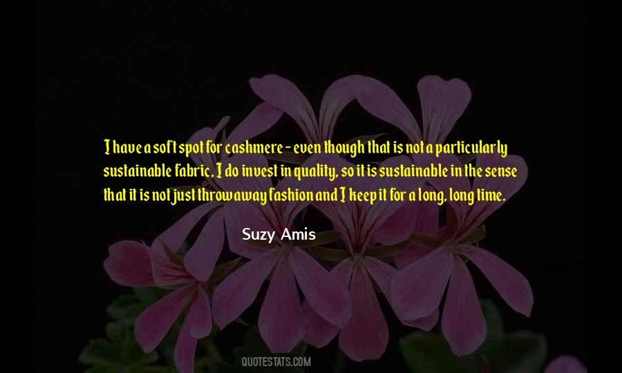 Suzy Amis Quotes #1197464