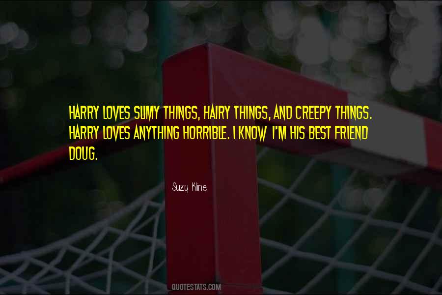 Suzy Kline Quotes #1410972