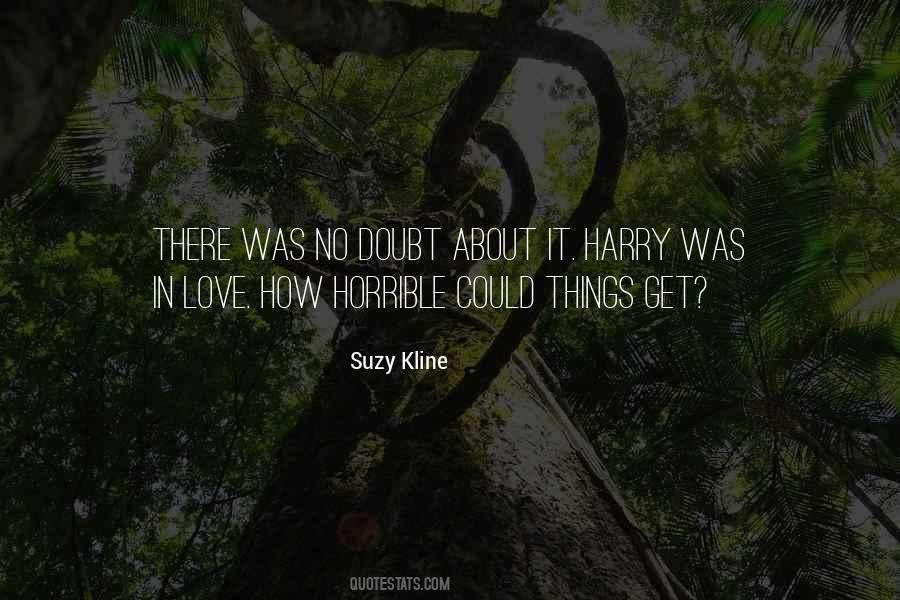 Suzy Kline Quotes #497897