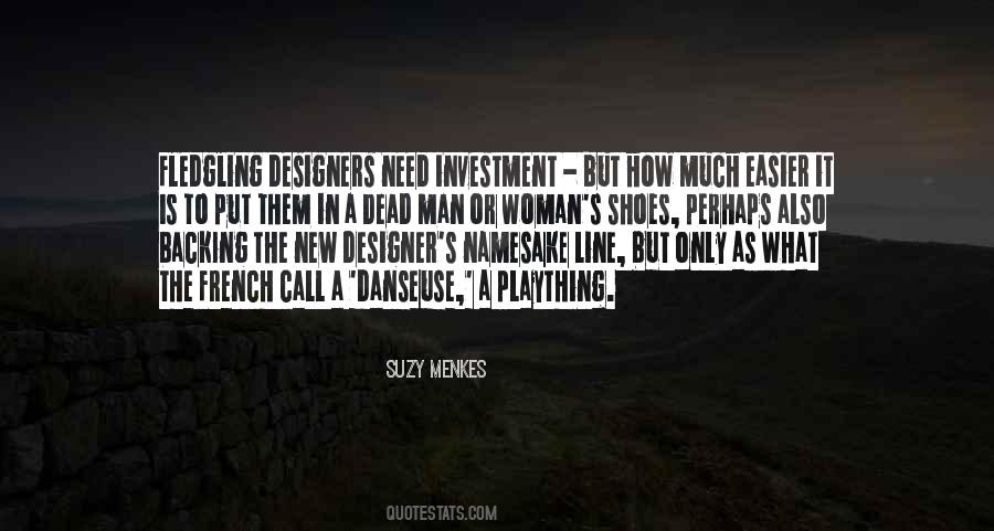 Suzy Menkes Quotes #1387697