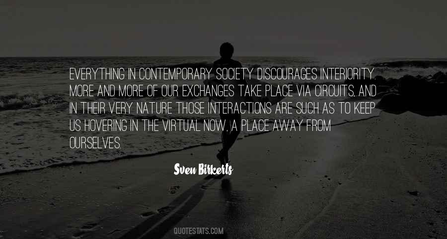 Sven Birkerts Quotes #1133456