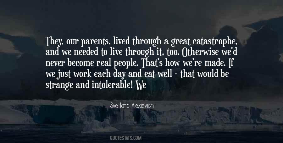 Svetlana Alexievich Quotes #1302305