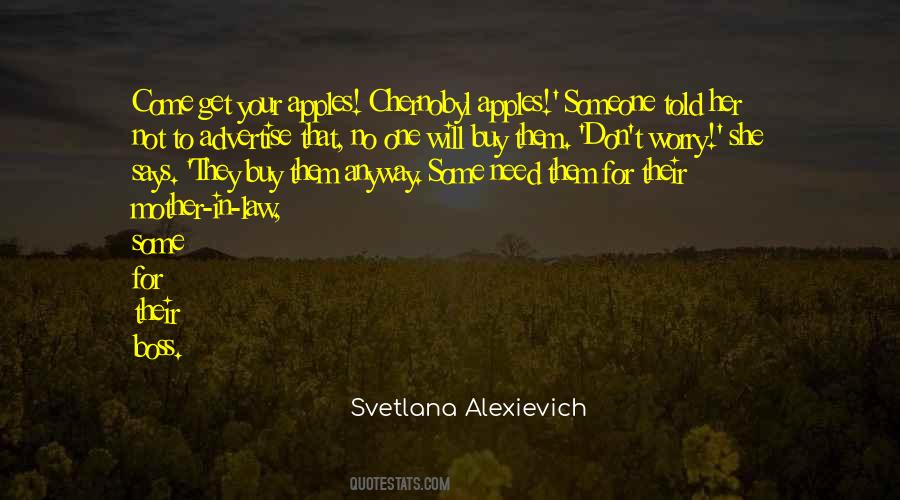 Svetlana Alexievich Quotes #1477256