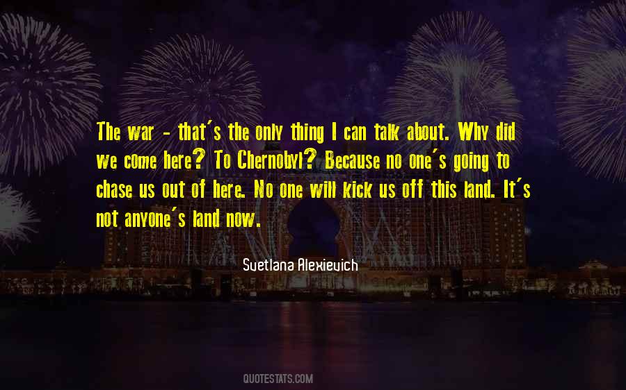 Svetlana Alexievich Quotes #147996