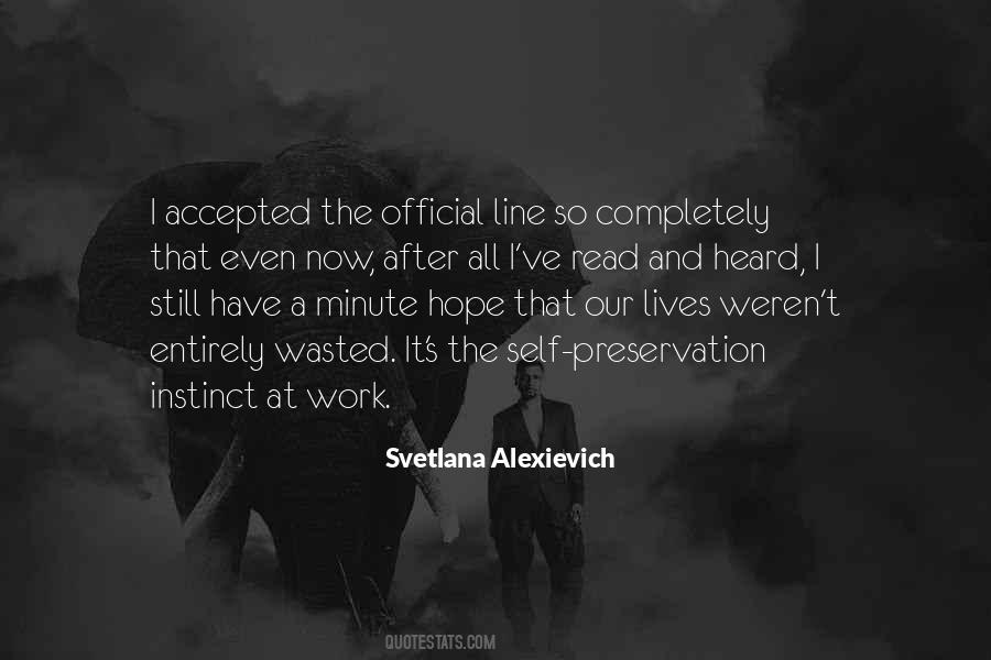 Svetlana Alexievich Quotes #601553