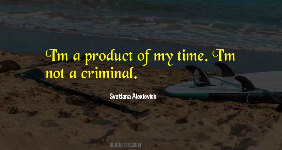 Svetlana Alexievich Quotes #905764