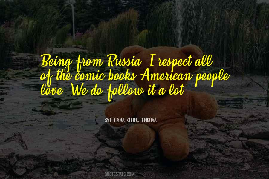 Svetlana Khodchenkova Quotes #145195