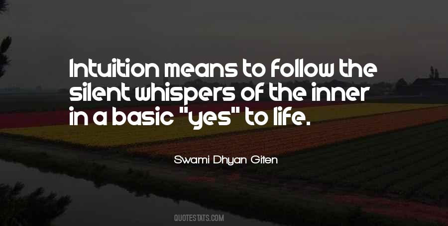 Swami Dhyan Giten Quotes #1250140