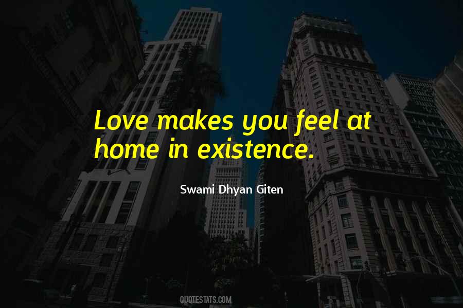 Swami Dhyan Giten Quotes #1490355