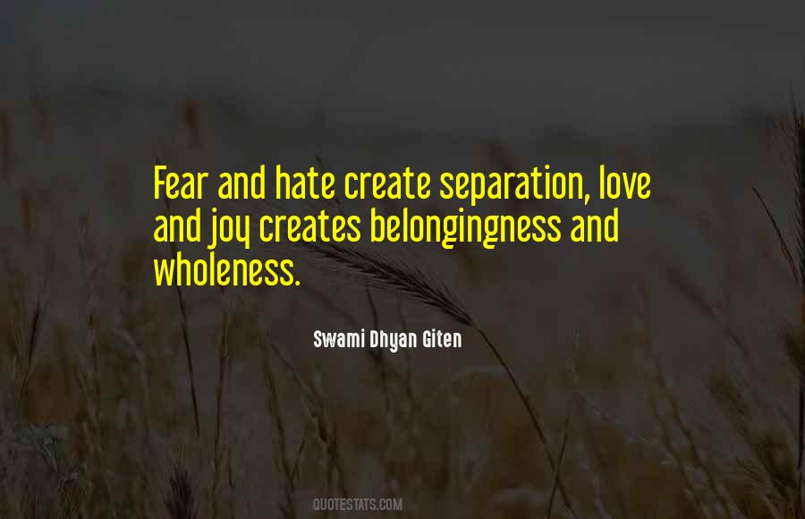 Swami Dhyan Giten Quotes #742411