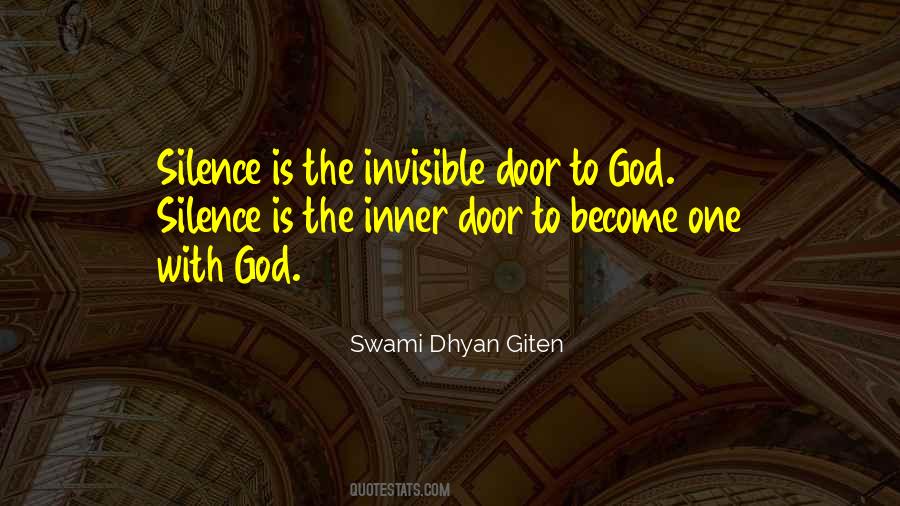 Swami Dhyan Giten Quotes #846767