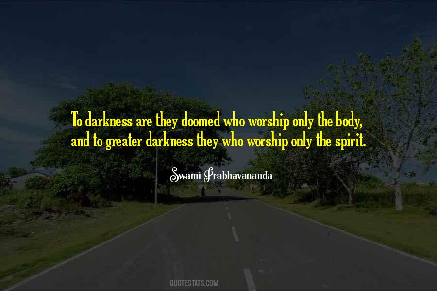 Swami Prabhavananda Quotes #463791