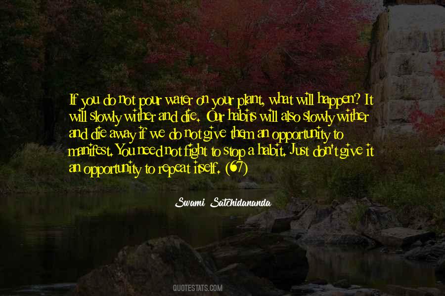 Swami Satchidananda Quotes #1307035
