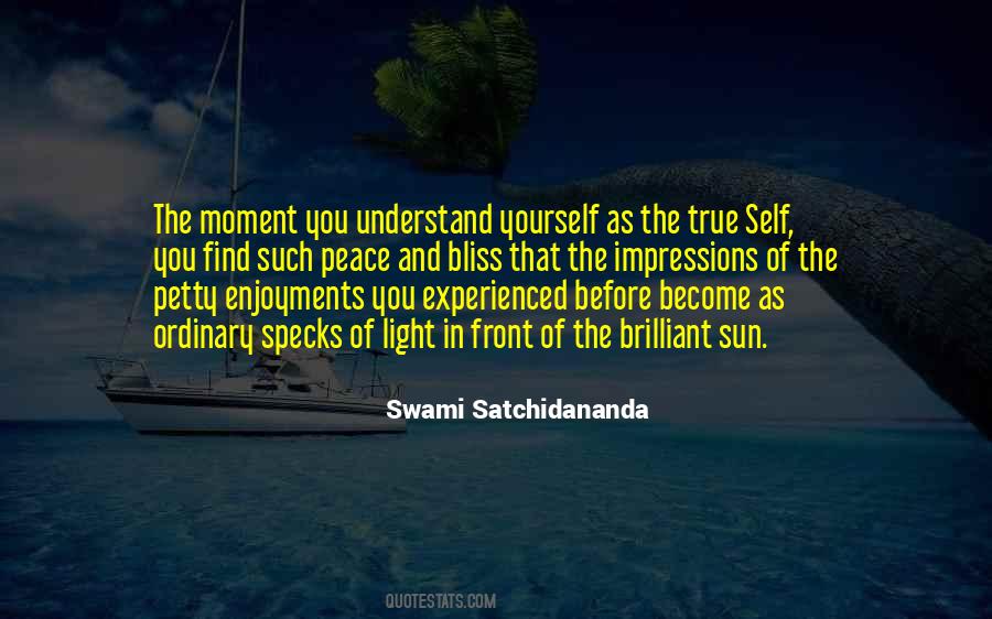 Swami Satchidananda Quotes #1839177