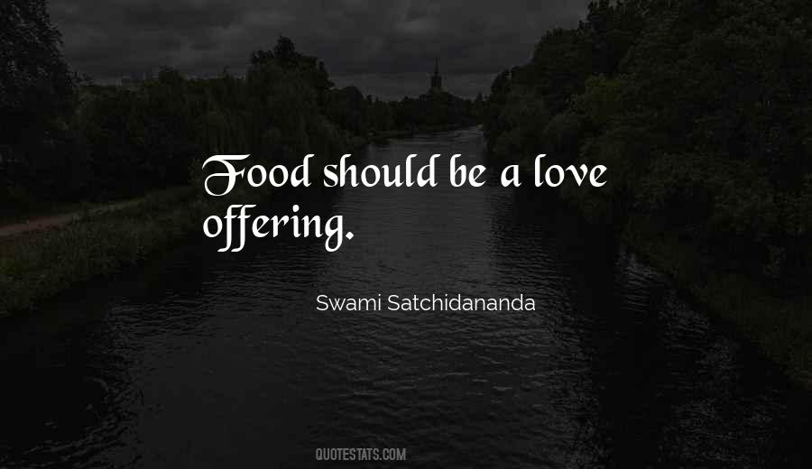 Swami Satchidananda Quotes #411092