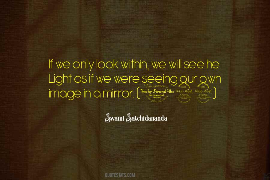 Swami Satchidananda Quotes #424315