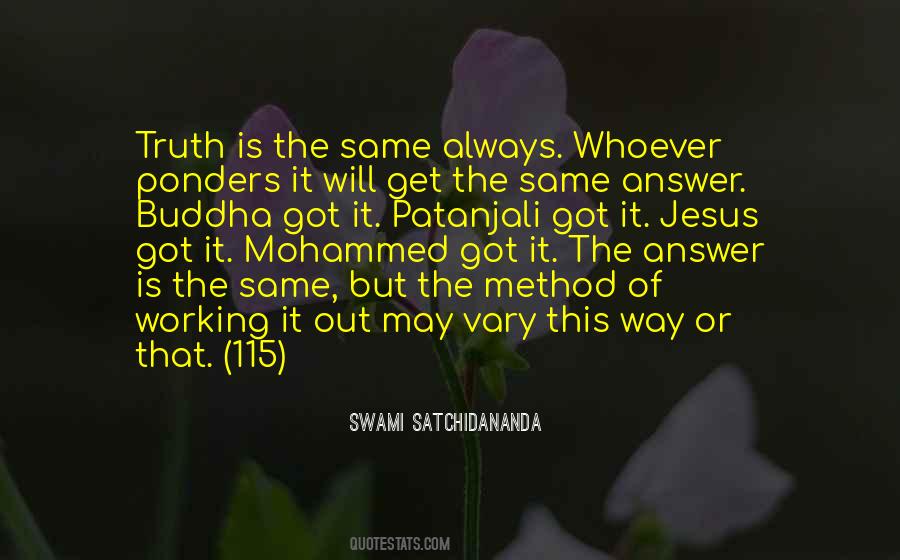 Swami Satchidananda Quotes #870913