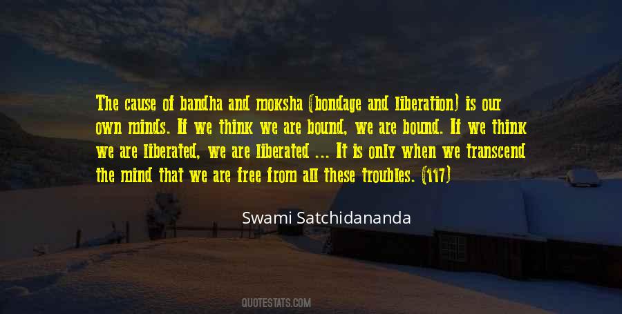 Swami Satchidananda Quotes #889357