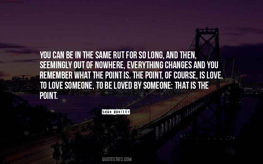 Swan Huntley Quotes #973905 Swan Huntley Quotes #973905