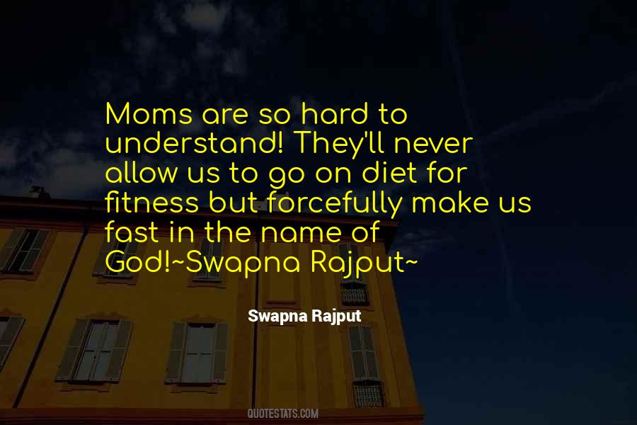 Swapna Rajput Quotes #673994