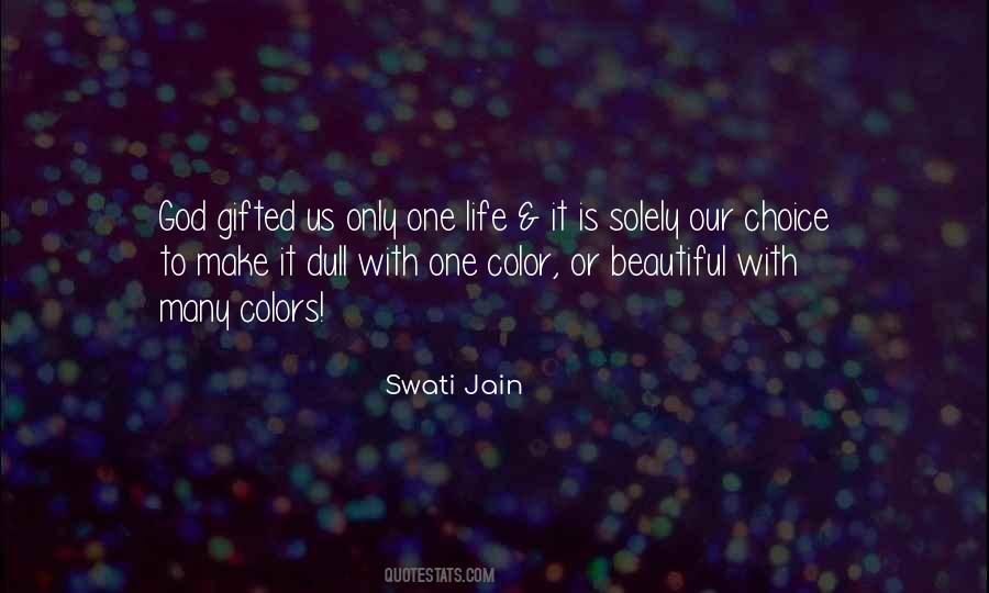 Swati Jain Quotes #966088