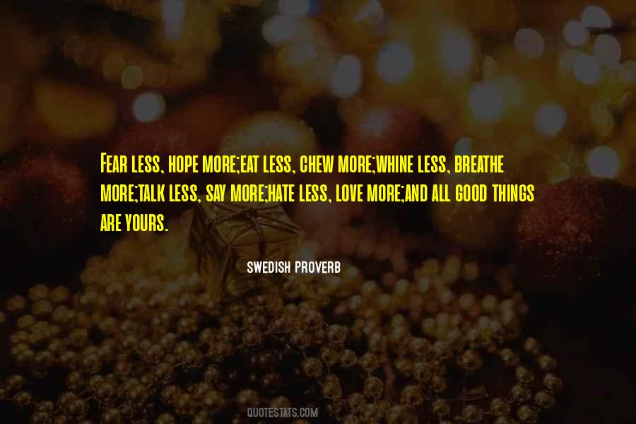 Swedish Proverb Quotes #1470814