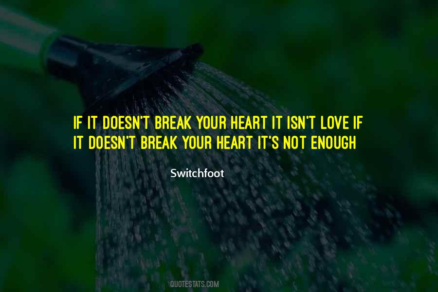 Switchfoot Quotes #1780577