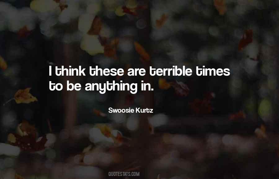 Swoosie Kurtz Quotes #1136964