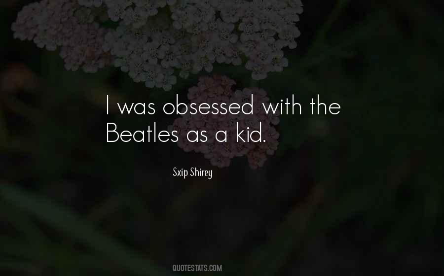 Sxip Shirey Quotes #867783