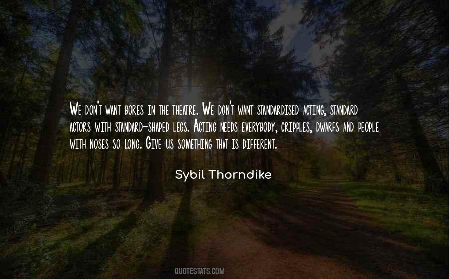 Sybil Thorndike Quotes #963087