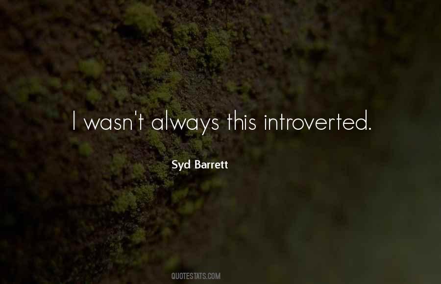 Syd Barrett Quotes #540546