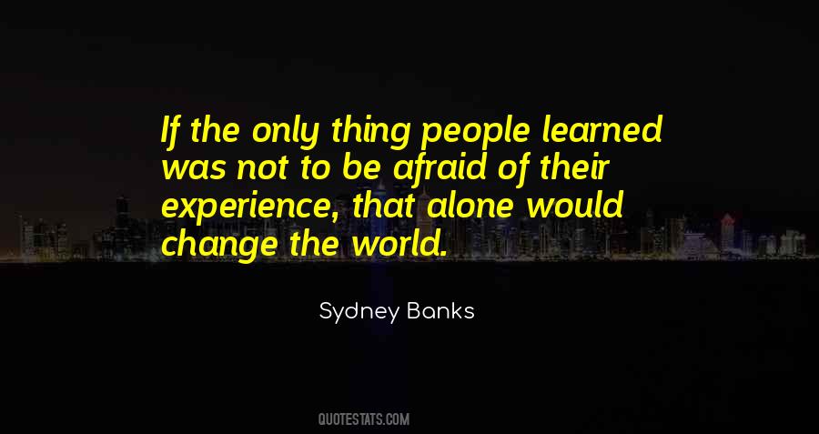 Sydney Banks Quotes #1049934