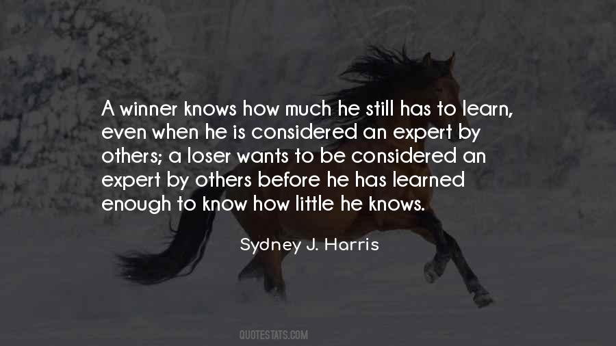 Sydney J. Harris Quotes #1195209