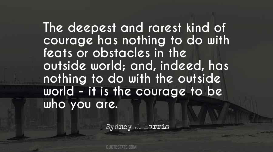 Sydney J. Harris Quotes #1247429