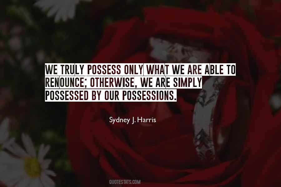 Sydney J. Harris Quotes #23403