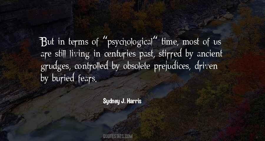 Sydney J. Harris Quotes #287763