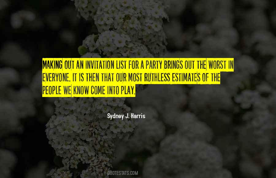 Sydney J. Harris Quotes #364076