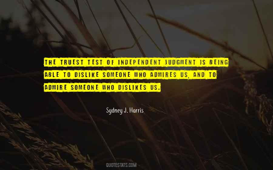 Sydney J. Harris Quotes #38536