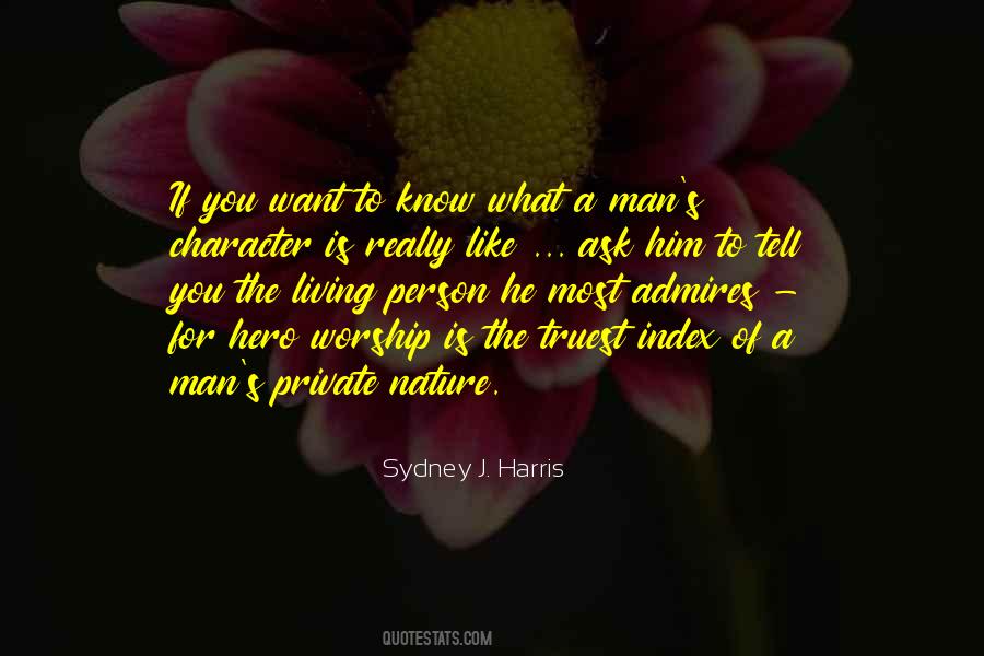 Sydney J. Harris Quotes #727472