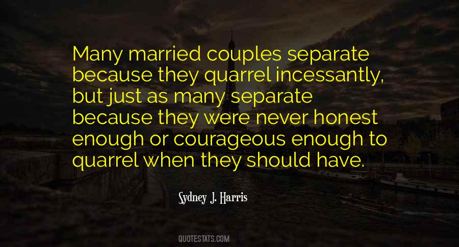 Sydney J. Harris Quotes #789630