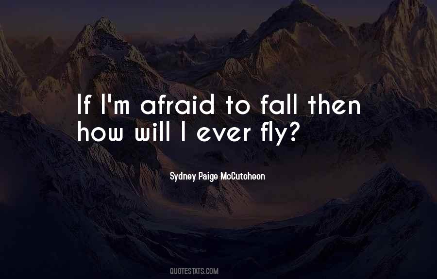 Sydney Paige McCutcheon Quotes #630791