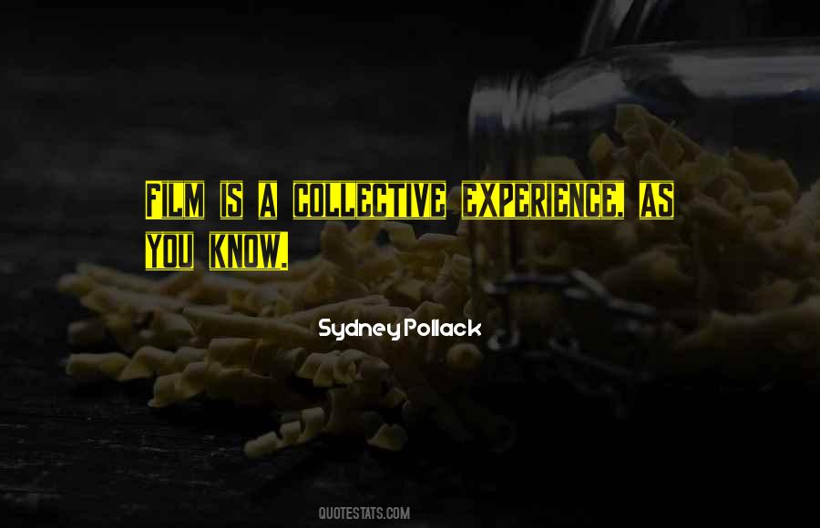 Sydney Pollack Quotes #1157145