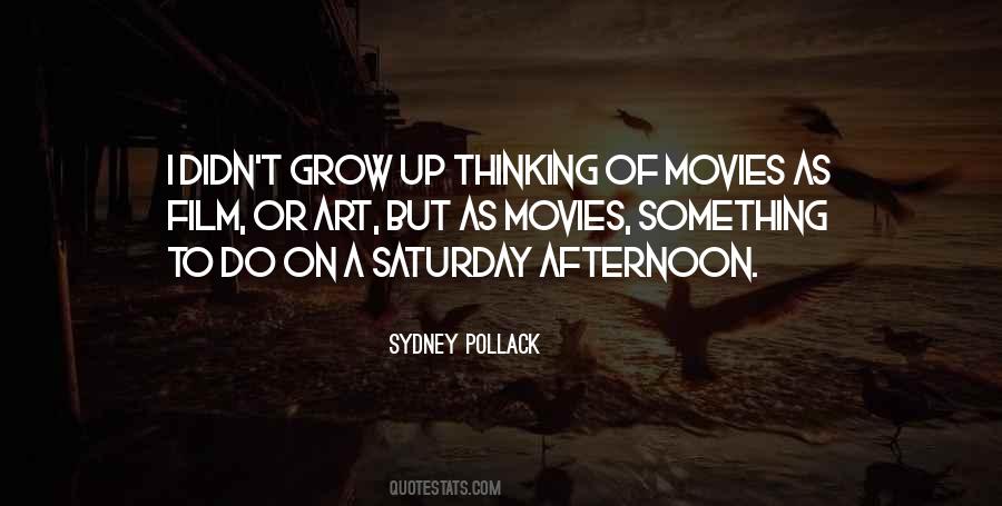 Sydney Pollack Quotes #1267512