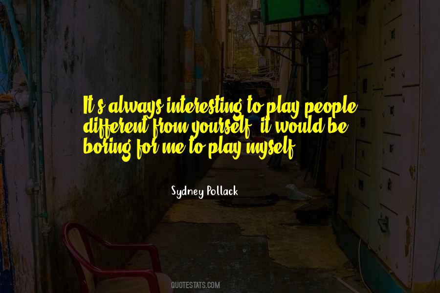 Sydney Pollack Quotes #977843