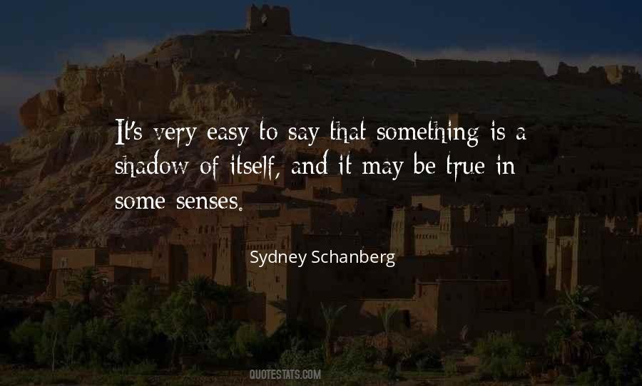 Sydney Schanberg Quotes #499994
