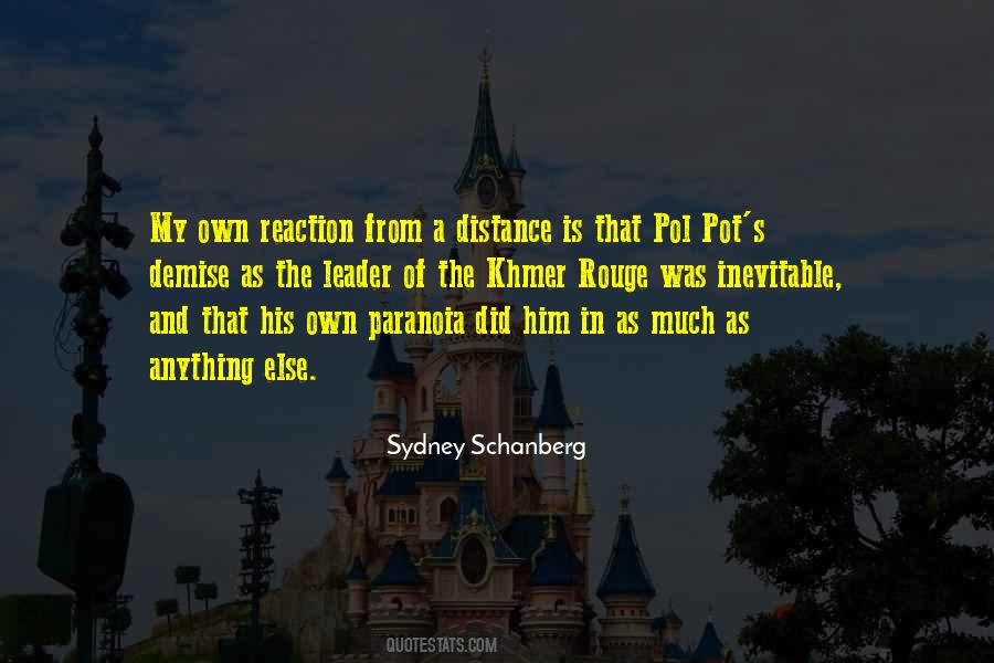 Sydney Schanberg Quotes #588771