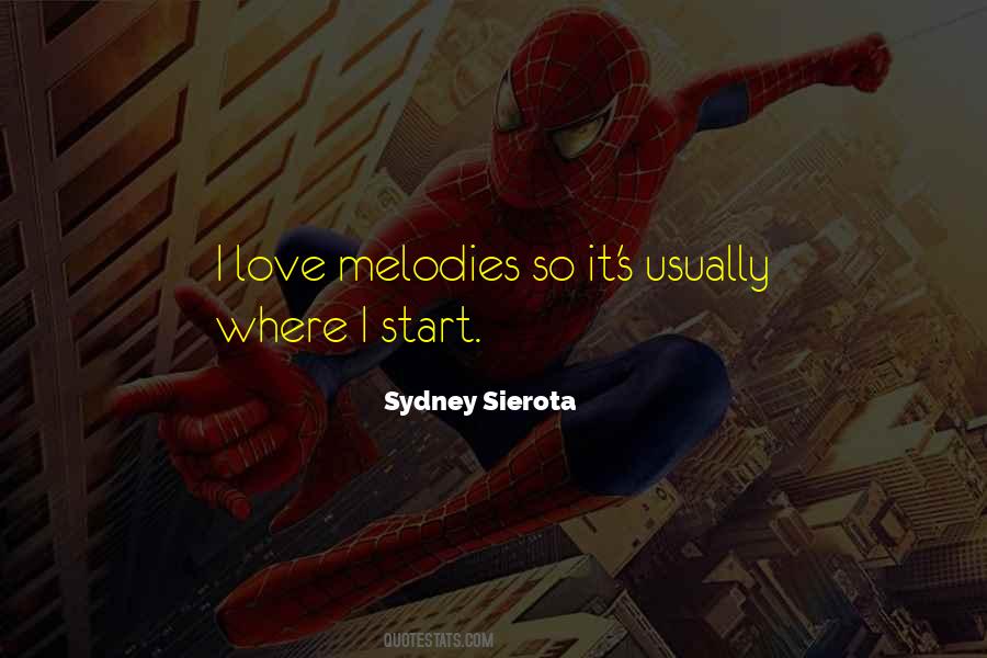 Sydney Sierota Quotes #1009233 Sydney Sierota Quotes #1009233